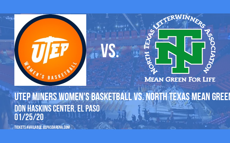 UTEP Miners Women's Basketball vs. North Texas Mean Green at Don Haskins Center