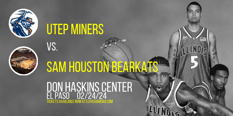 UTEP Miners vs. Sam Houston Bearkats at Don Haskins Center