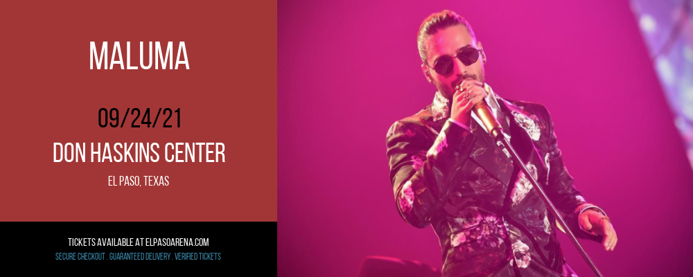 Maluma at Don Haskins Center tickets Maluma at Don Haskins Center