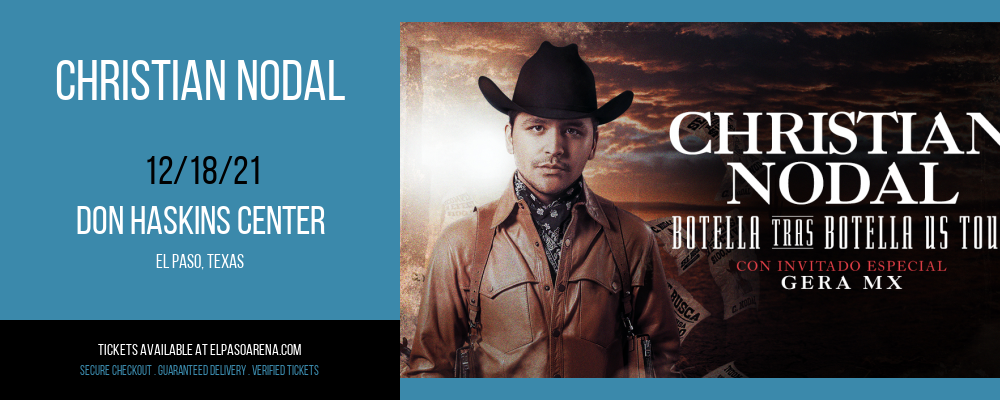 Christian Nodal at Don Haskins Center tickets Christian Nodal at Don Haskins Center