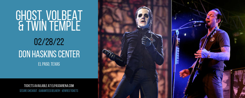 Ghost, Volbeat & Twin Temple at Don Haskins Center