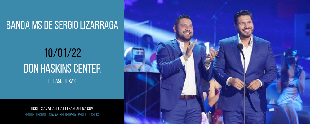 Banda MS de Sergio Lizarraga at Don Haskins Center tickets Banda MS de Sergio Lizarraga at Don Haskins Center