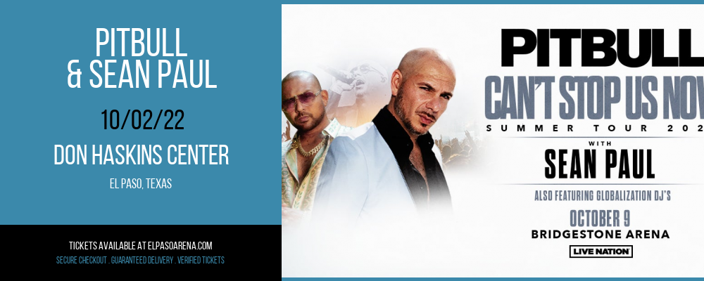 Pitbull & Sean Paul at Don Haskins Center tickets Pitbull & Sean Paul at Don Haskins Center