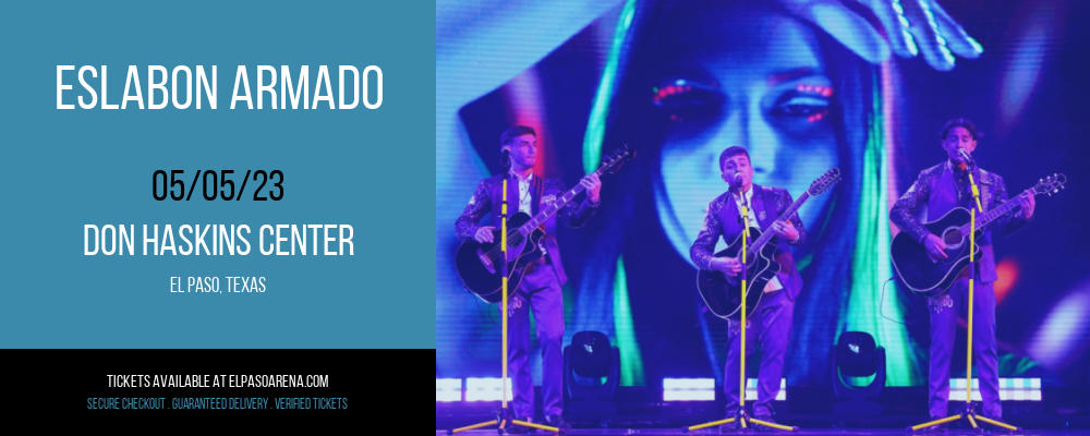 Eslabon Armado at Don Haskins Center tickets Eslabon Armado at Don Haskins Center