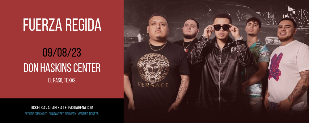 Fuerza Regida at Don Haskins Center tickets Fuerza Regida at Don Haskins Center