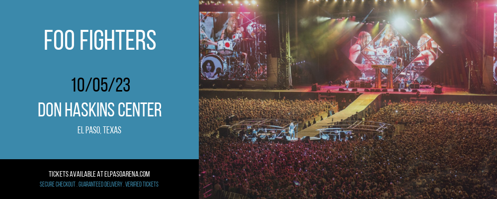 Foo Fighters at Don Haskins Center